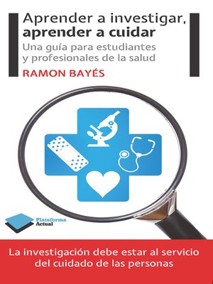 cover image of Aprender a investigar, aprender a cuidar